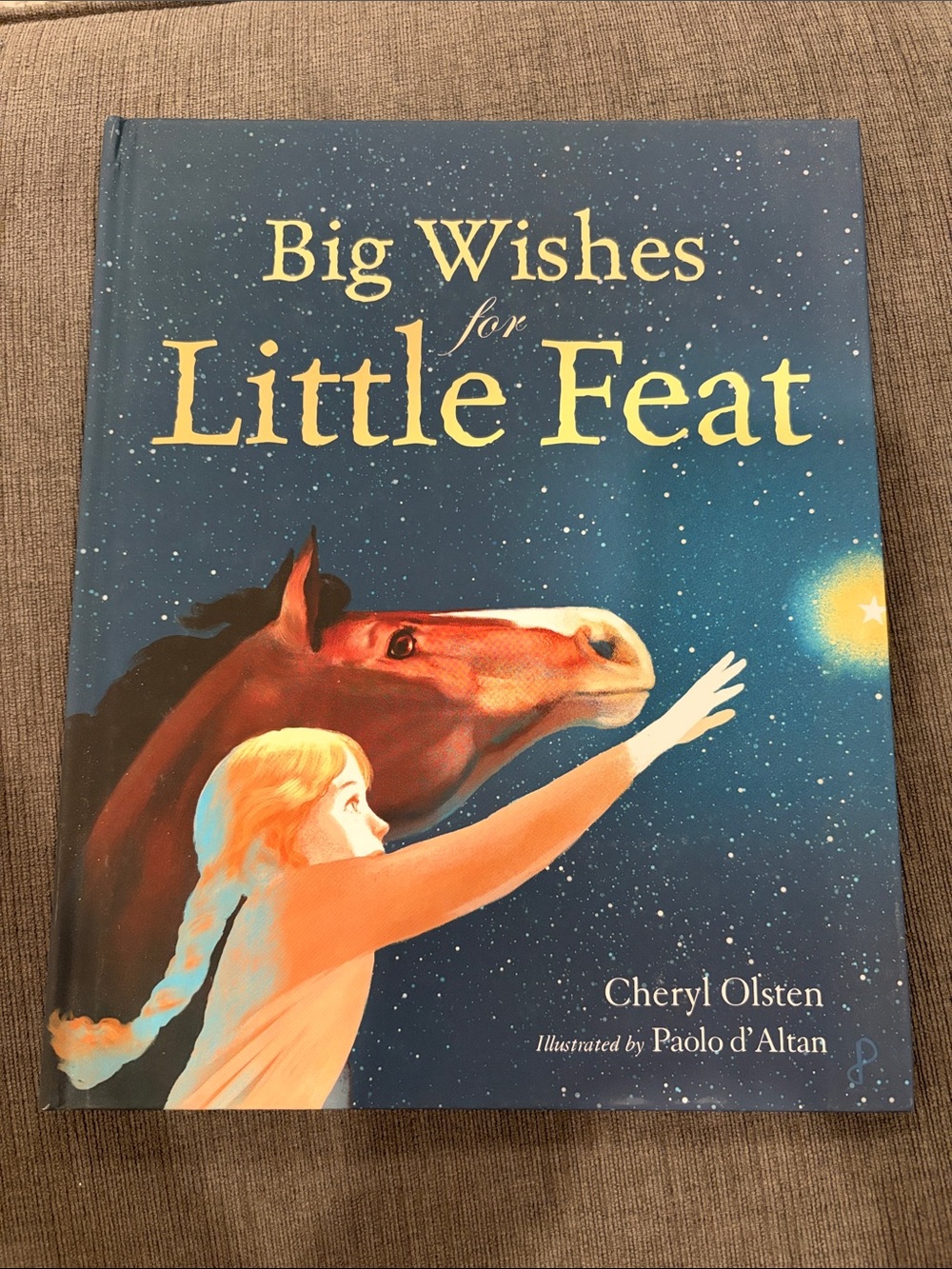 Big Wishes for Little Feat - Children’s book by Cheryl Olsten   kids books girls